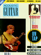 Acoustic Guitar, March/April 1991